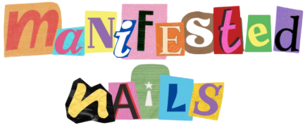 Manifested Nails